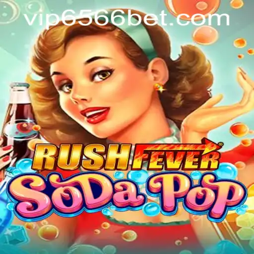 RushFeverSodaPop: A Thrilling Adventure Awaits