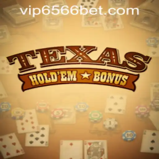 Texas Hold'em Bonus: A Comprehensive Guide and Current Trends with 6566bet PH